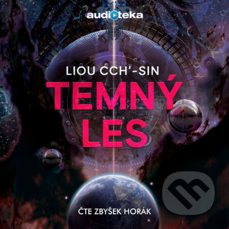 Audiokniha: Temný les (Liou Cch'-sin). Témbr, 2018