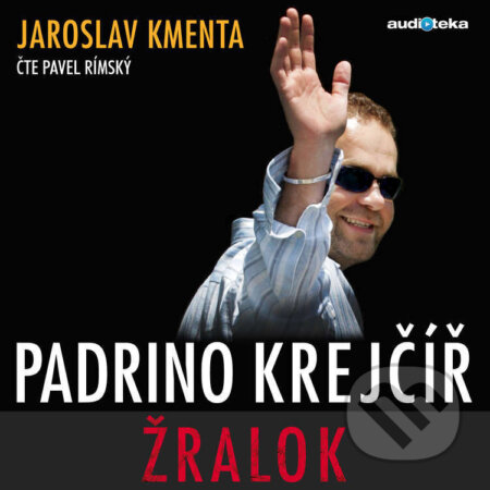 Audiokniha: Padrino Krejčíř - Žralok (Jaroslav Kmenta). Témbr, 2016
