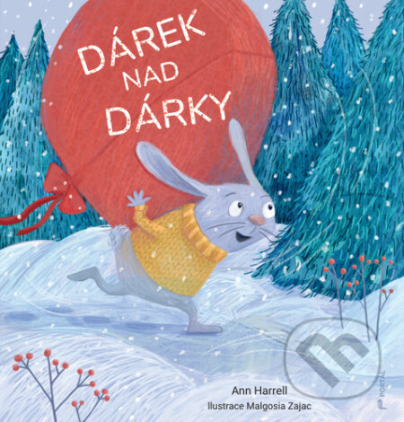 Kniha: Dárek nad dárky (Ann Harrell). Portál, 2026