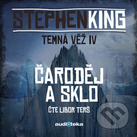 Audiokniha: Čaroděj a sklo (Stephen King). Témbr, 2017