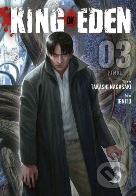 Kniha: King of Eden, Vol. 3 (Abigail Blackman, Takashi Nagasaki, Ignito a Caleb Cook). Yen Press, 2021