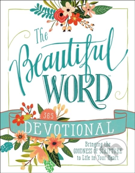 Kniha: The Beautiful Word Devotional (Zondervan). Zondervan, 2017