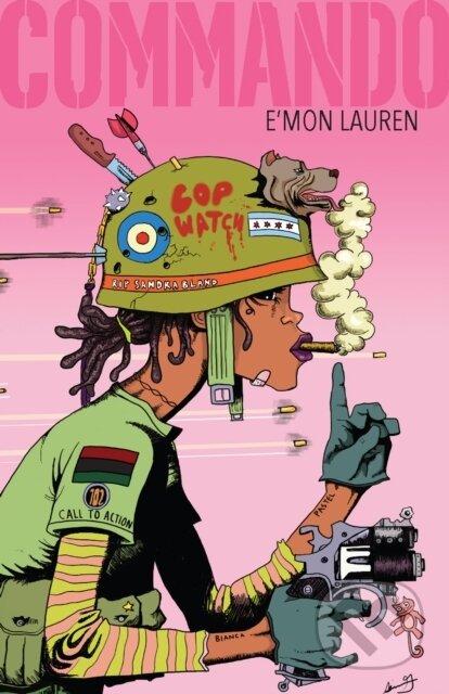 Kniha: Commando (Lauren E'mon). Haymarket Books, 2017
