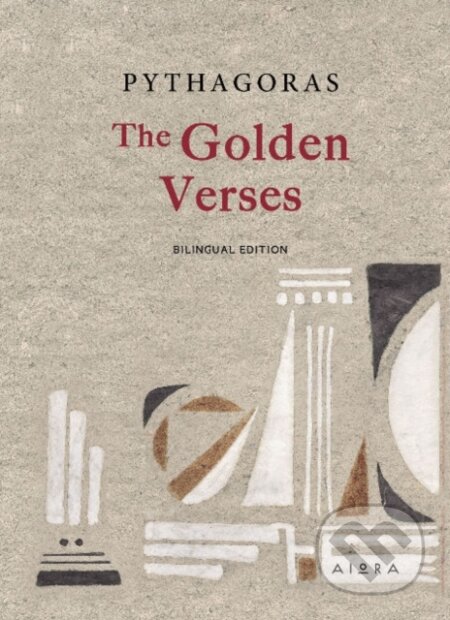 Kniha: The Golden Verses (Theodora Pythagoras). Aiora Press, 2017