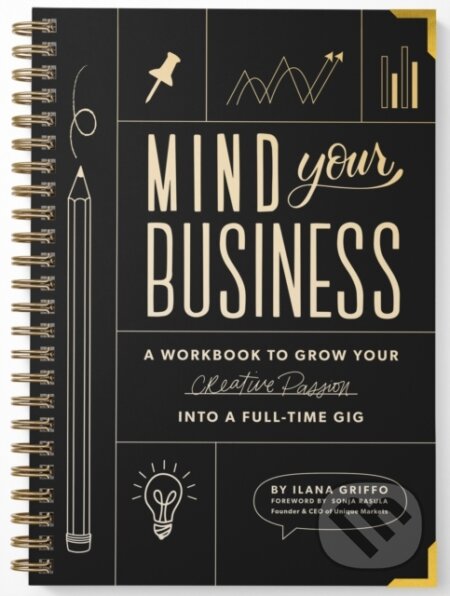 Kniha: Mind Your Business (Ilana Griffo). Blue Star, 2021