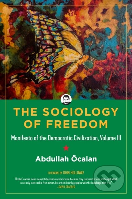 Kniha: The Sociology of Freedom (International Initiative). PM, 2020