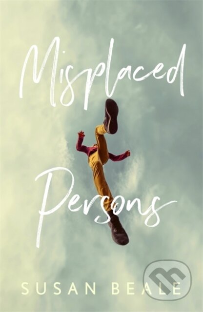 Kniha: Misplaced Persons (Susan Beale). John Murray, 2021