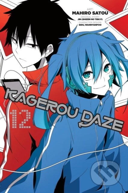 Kniha: Kagerou Daze, Vol. 12 (manga) (JIN P), WANNYANPOO, SIDU SIDU, Mahiro Satou a Kevin Gifford). Yen Press, 2019