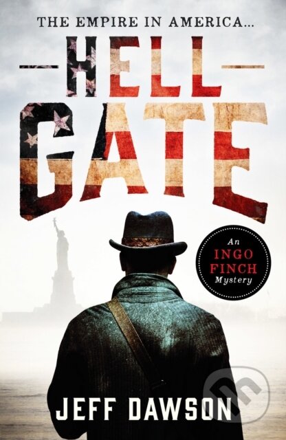 Kniha: Hell Gate (Jeff Dawson). Canelo, 2021