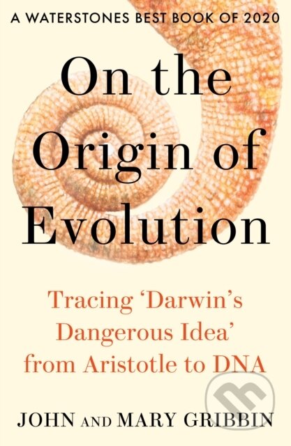 Kniha: On the Origin of Evolution (John Gribbin a Mary Gribbin). William Collins, 2021