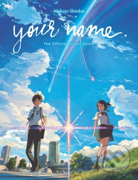 Kniha: your name. The Official Visual Guide (Makoto Shinkai). Yen Press, 2021