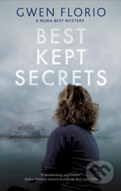 Kniha: Best Kept Secrets (Gwen Florio). Severn House, 2021