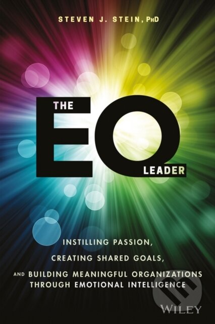 Kniha: The EQ Leader (Steven J. ) Stein). John Wiley & Sons, 2017