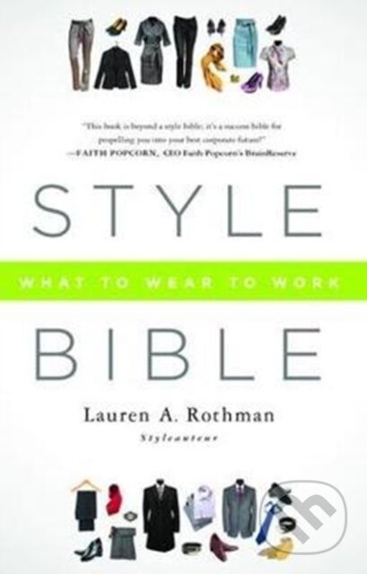 Kniha: Style Bible (Lauren A. Rothman). Routledge, 2017