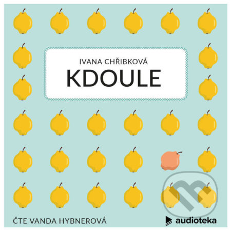 Audiokniha: Kdoule (Ivana Chřibková). Témbr, 2020