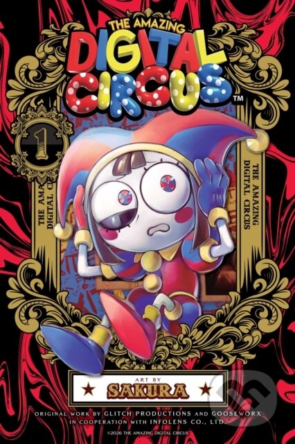 Kniha: The Amazing Digital Circus, Vol. 1 (Glitch Productions a Gooseworx). Viz Media, 2026