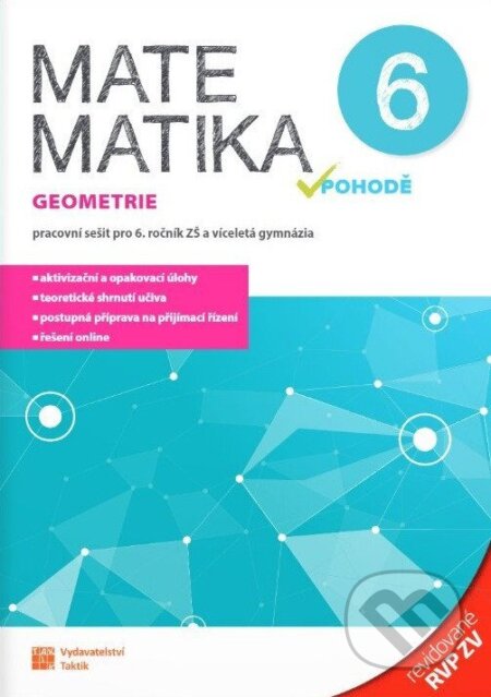 Kniha: Matematika v pohodě 8 - Geometrie - pracovní sešit RVP (Jana Presová a Blanka Matasová). Taktik, 2026