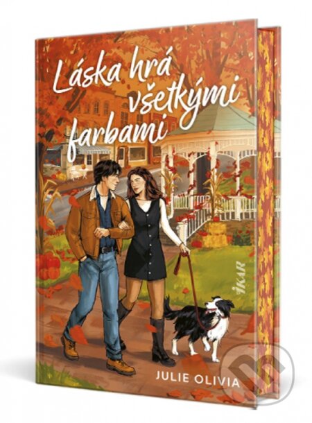 Kniha: Láska hrá všetkými farbami (Julie Olivia). Ikar, 2026