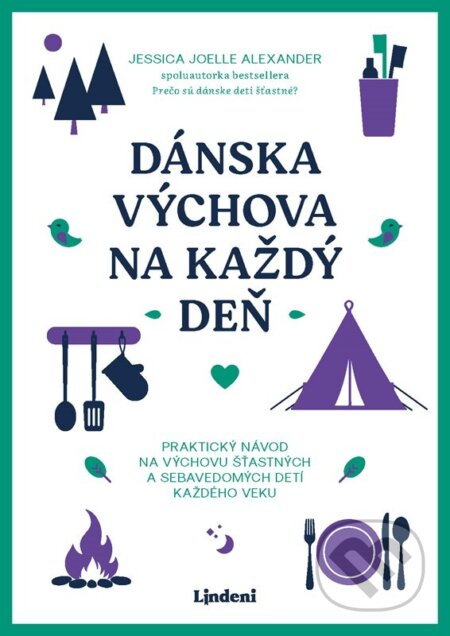 Kniha: Dánska výchova na každý deň (Jessica Joelle Alexander). Lindeni, 2026