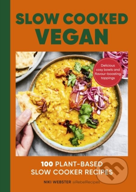 Kniha: Slow-Cooked Vegan (Niki Webster). Ebury Publishing, 2026