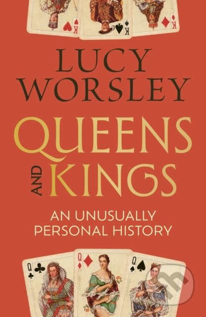 Kniha: Queens and Kings (Lucy Worsley). Hodder and Stoughton, 2026