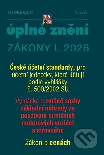 Kniha: Aktualizace české účetní standardy, Zákon o cenách (Autorský kolektív). Poradce s.r.o., 2026