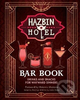 Kniha: Hazbin Hotel Bar Book (Vivienne Medrano). Insight, 2026
