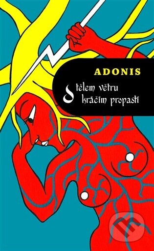 Kniha: S tělem větru kráčím propastí (Adonis). Dybbuk, 2026