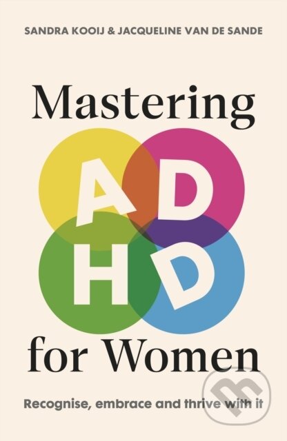 Kniha: Mastering ADHD for Women (Sandra Kooij). Transworld, 2026