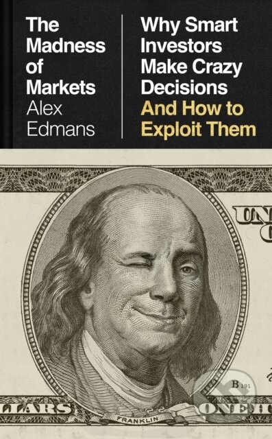 Kniha: The Madness of Markets (Alex Edmans). Penguin Books, 2026