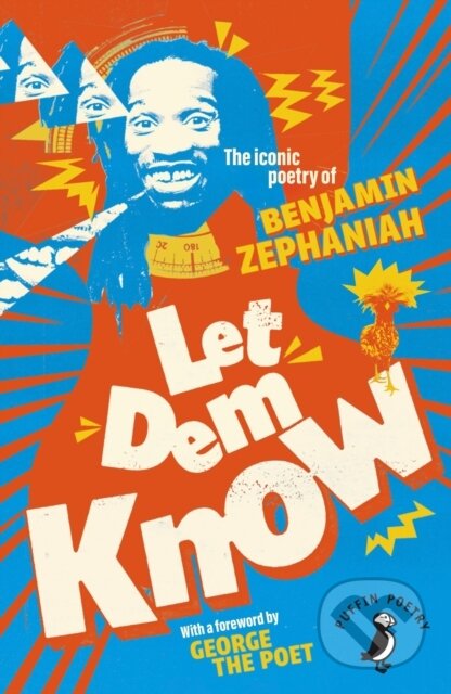 Kniha: Let Dem Know (Benjamin Zephaniah). Penguin Random House Childrens UK, 2026