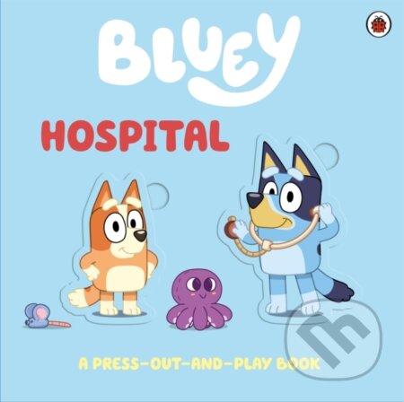 Kniha: Bluey: Hospital (Bluey). Penguin Random House Childrens UK, 2026