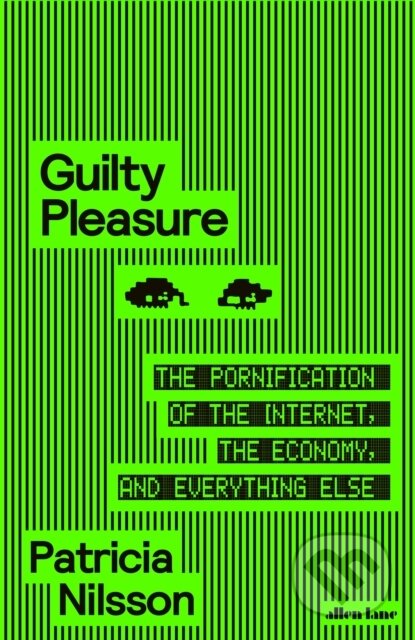 Kniha: Guilty Pleasure (Patricia Nilsson). Penguin Books, 2026