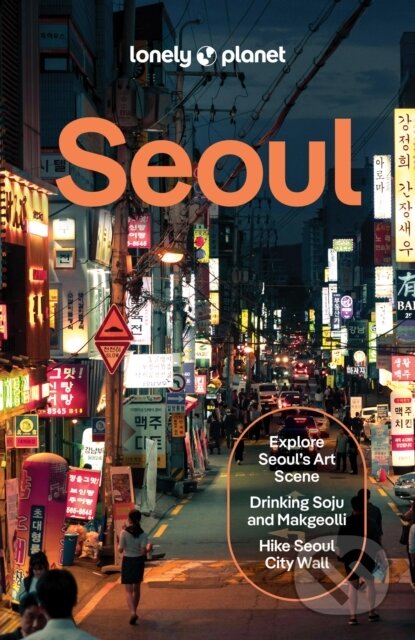 Kniha: Lonely Planet Seoul (Lonely Planet). Lonely Planet, 2026
