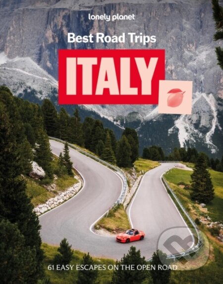 Kniha: Lonely Planet Best Road Trips Italy (Lonely Planet). Lonely Planet, 2026