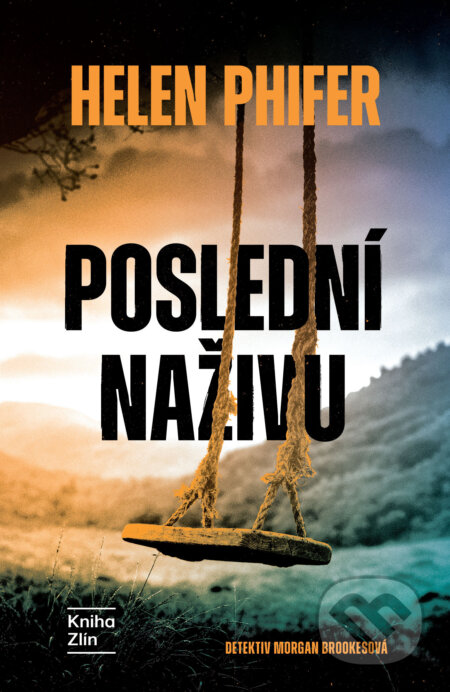 E-kniha: Poslední naživu (Helen Phifer). Kniha Zlín, 2026