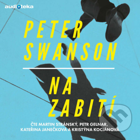 Audiokniha: Na zabití (Peter Swanson). Témbr, 2016