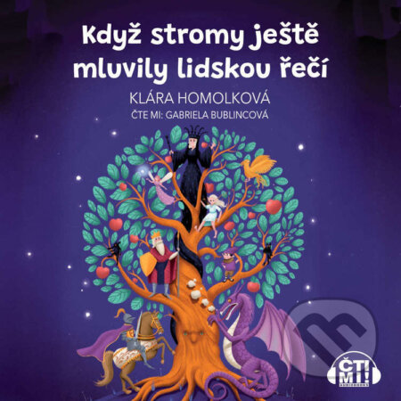Audiokniha: Když stromy ještě mluvily lidskou řečí (Klára Homolková). Čti mi!, 2026