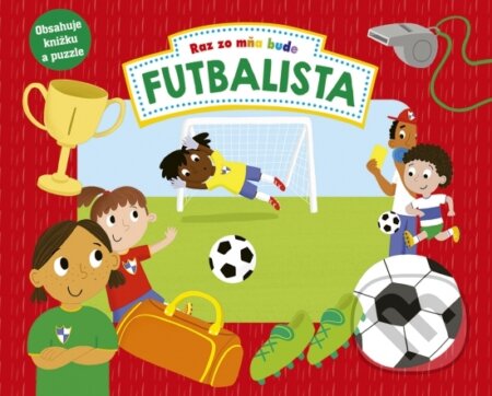 Kniha: Raz zo mňa bude: Futbalista (Stonožka). Stonožka, 2026