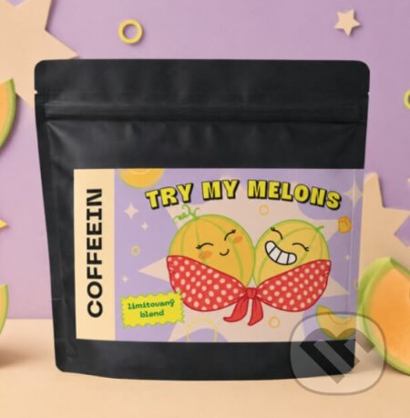 Kávy a čaje: Try my melons (COFFEEIN). COFFEEIN