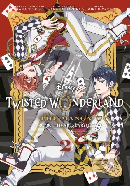 Kniha: Twisted-Wonderland: Book of Heartslabyul (The Manga), Vol. 2 (Disney Disney Manga). Random House, 2026