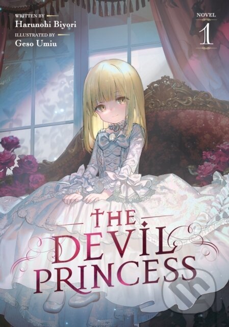 Kniha: The Devil Princess (Light Novel) Vol. 1 (Harunohi Biyori). Airship, 2025