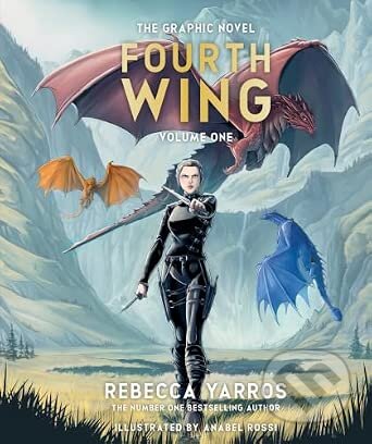 Kniha: Fourth Wing: The Graphic Novel (Volume One) (Rebecca Yarros). Ten speed, 2027