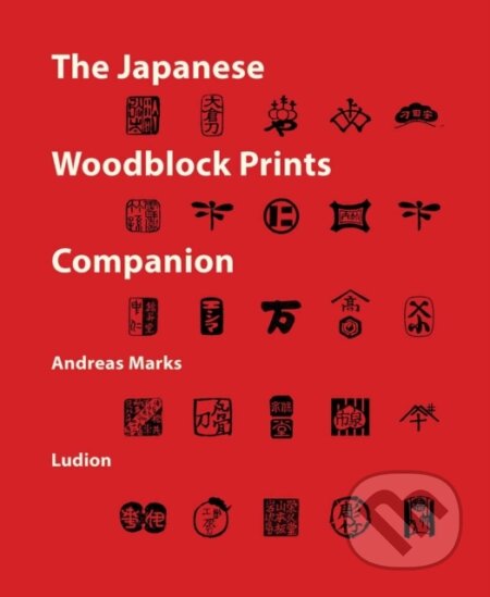 Kniha: The Japanese Woodblock Prints Companion (Andreas Marks). Ludion, 2026