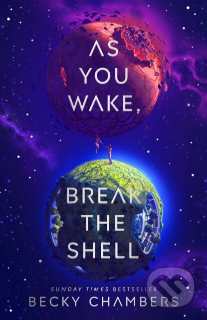 Kniha: As You Wake, Break the Shell (Becky Chambers). Hodder and Stoughton, 2026