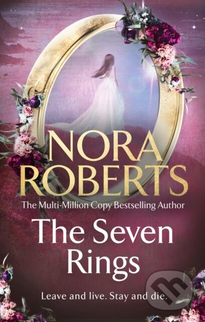 Kniha: The Seven Rings (The Lost Bride Trilogy Book 3) (Nora Roberts). Little, Brown Book Group, 2026