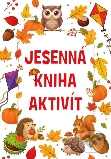 Kniha: Jesenná kniha aktivít (Fortuna Libri). Fortuna Libri, 2026