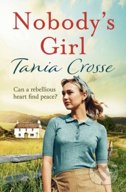 Kniha: Nobody's Girl (Tania Crosse). Aria, 2017
