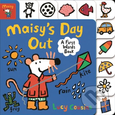 Kniha: Maisy's Day Out: A First Words Book (Lucy Cousins). Walker books, 2019