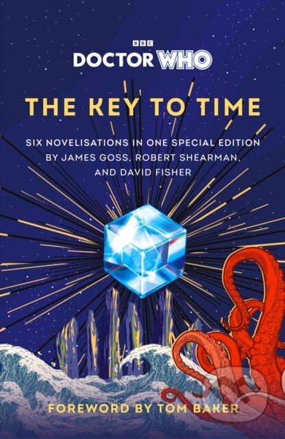 Kniha: Doctor Who: The Key to Time (James Goss). Ebury Publishing, 2026
